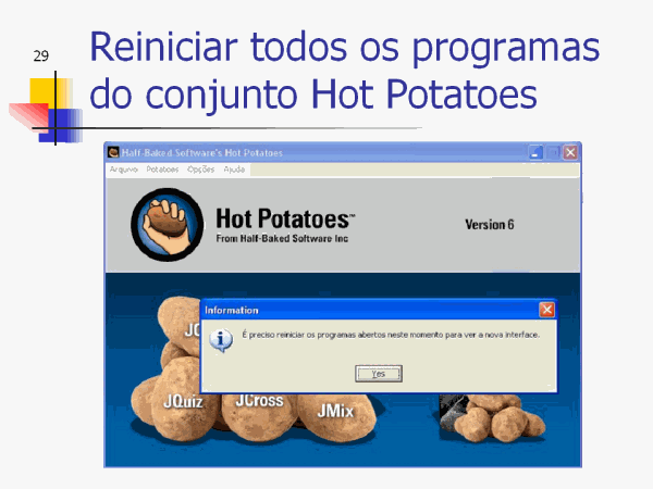 Reiniciar todos os programas do conjunto Hot Potatoes